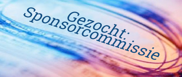 Gezocht: Sponsorcommissie